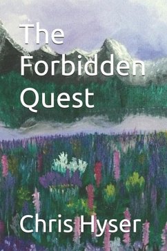 The Forbidden Quest - Hyser, Chris