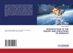 INTRODUCTION TO THE THEORY AND STRUCTURES OF MODULES