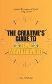 The Creative's Guide to Time Management