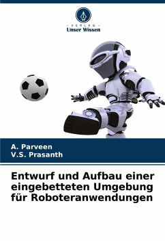 Cover Entwurf und Aufbau einer eingebetteten Umgebung für Roboteranwendungen