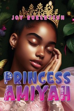 Princess Amiyah - Robertson, Joy