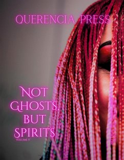Cover Not Ghosts, But Spirits V
