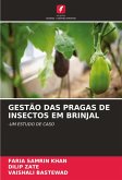 GESTÃO DAS PRAGAS DE INSECTOS EM BRINJAL