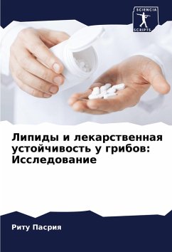 Cover Lipidy i lekarstwennaq ustojchiwost' u gribow: Issledowanie