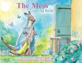 The Mess Coloring Book The Mess Coloring Book