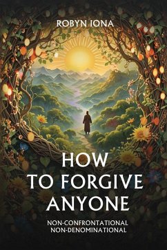 Cover HOW TO FORGIVE ANYONE