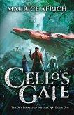 Cello's Gate
