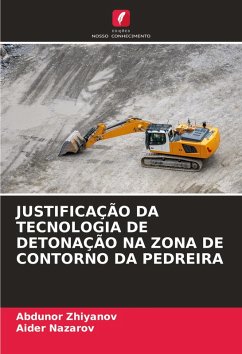 Cover JUSTIFICAÇÃO DA TECNOLOGIA DE DETONAÇÃO NA ZONA DE CONTORNO DA PEDREIRA