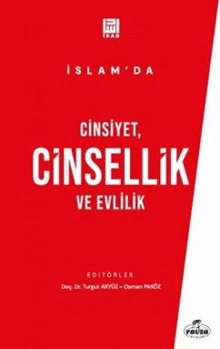 Cover Islamda Cinsiyet, Cinsellik ve Evlilik