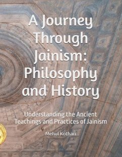 A Journey Through Jainism - Kothari, Mehul