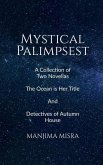 Mystical Palimpsest