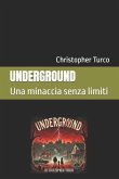 Underground