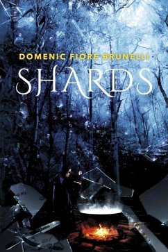 Shards - Brunelli, Domenic Fiore