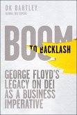 Boom to Backlash Boom to Backlash