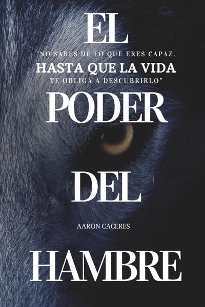 El Poder del Hambre