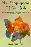 Mini Encyclopedia of Goldfish