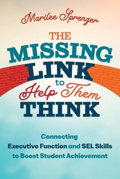 Missing Link to Help Them Think - Sprenger, Marilee