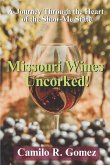 Missouri Wines Uncorked!