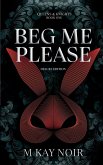 Beg Me Please (Deluxe Edition) Beg Me Please (Deluxe Edition)