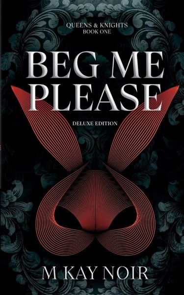 Beg Me Please (Deluxe Edition) Beg Me Please (Deluxe Edition)