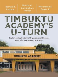 Timbuktu Academy's U-Turn - Parker Jr., Warrington S.; Parker Jr., Bernard F.; Cunningham-Parker, Brenda A.