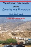 The Railroader Tales from the Tracks