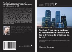Cover Techos fríos para mejorar el rendimiento térmico de los edificios de oficinas de la UE