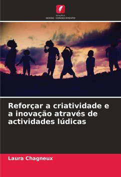 Cover Reforçar a criatividade e a inovação através de actividades lúdicas