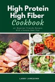 High Protein High Fiber Cookbook