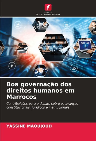 Boa governação dos direitos humanos em Marrocos Boa governação dos direitos humanos em Marrocos