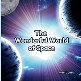 The Wonderful World of Space