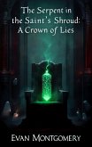 The Serpent in the Saint's Shroud (eBook, ePUB)
