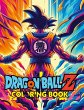 Dragon Ball Z Coloring Book - Ultimate... - Bild 1