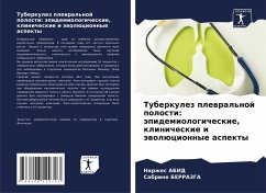 Tuberkulez plewral'noj polosti: äpidemiologicheskie, klinicheskie i äwolücionnye aspekty - Abid, Narzhes; Berrazga, Sabrine
