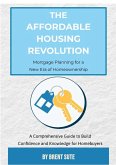 The Affordable Housing Revolution