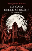 La casa delle streghe (eBook, ePUB) La casa delle streghe (eBook, ePUB)