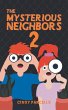 The Mysterious Neighbors 2 - Bild 1