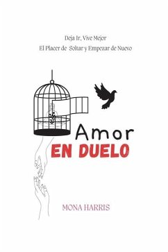 Amor En Duelo - Harris, Mona