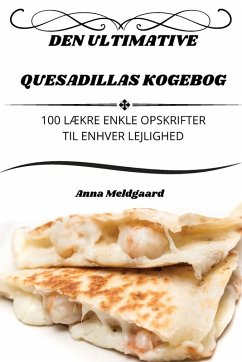 Cover DEN ULTIMATIVE QUESADILLAS KOGEBOG