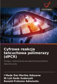 Cyfrowa reakcja ¿a¿cuchowa polimerazy (dPCR) Cyfrowa reakcja ¿a¿cuchowa polimerazy (dPCR)