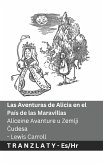 Las Aventuras de Alicia en el País de las Maravillas / Aliceine Avanture u Zemlji Čudesa Las Aventuras de Alicia en el País de las Maravillas / Aliceine Avanture u Zemlji Čudesa
