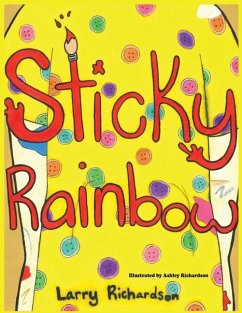 Sticky Rainbow - Richardson, Larry