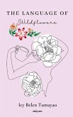 The Language of Wildflowers