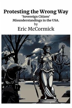 Protesting the Wrong Way - McCormick, Eric