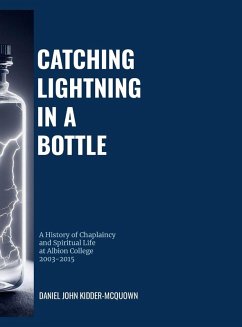 Catching Lightning in a Bottle - Kidder-McQuown, Daniel