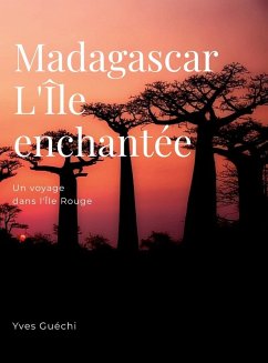 Cover Madagascar, l'île envoûtante