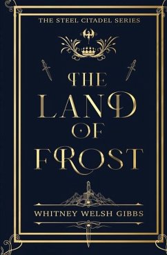 The Land of Frost - Welsh Gibbs, Whitney