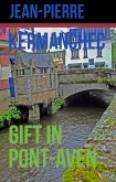 Gift in Pont Aven (eBook, ePUB) Gift in Pont Aven (eBook, ePUB)