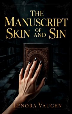 Cover The Manuscript of Skin and Sin (eBook, ePUB)