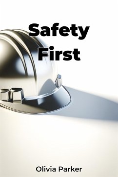 Safety First (eBook, ePUB) - Parker, Olivia